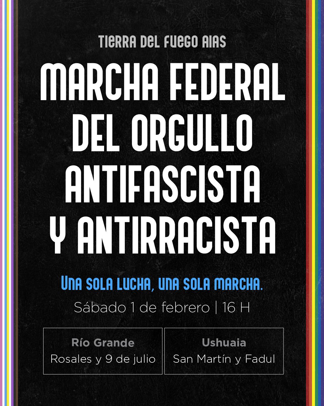 Río Grande se suma a la Marcha Federal del Orgullo Antifascista y Antirracista